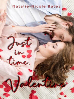 cover image of Just in Time, Valentine